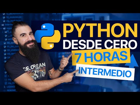 Curso COMPLETO de PYTHON desde CERO para PRINCIPIANTES