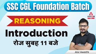 SSC CGL Foundation Batch | SSC CGL Reasoning by Atul Awasthi | Syllabus Introduction