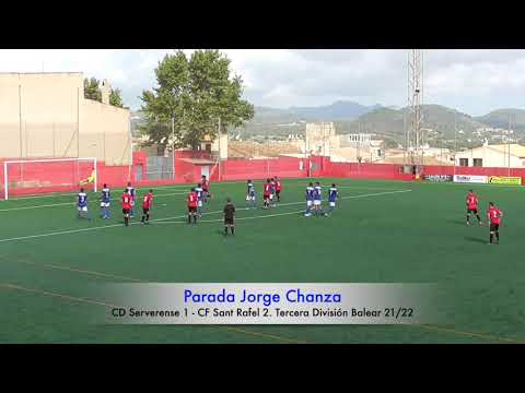 Parada Jorge Chanza. CD Serverense 1 - CF Sant Rafel 2. Tercera División Balear 21/22