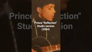Prince "Reflection" Studio Version 2004 #music #lifeisbutadream #rnb #haveitoldyoulatelythatilovey