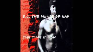 B.G., the Prince of Rap - Round and Round