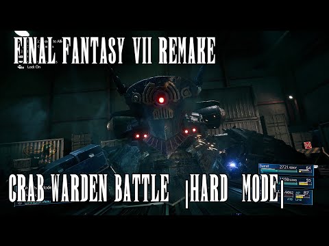 Crab Warden Boss (Hard mode) - Final Fantasy 7 REMAKE in 4K | How to beat!