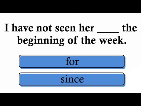 For or Since? - English Grammar Quiz