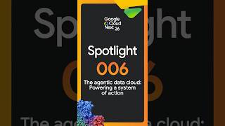 Google Cloud Next Partner Spotlight: The agentic data cloud: Powering a system of action