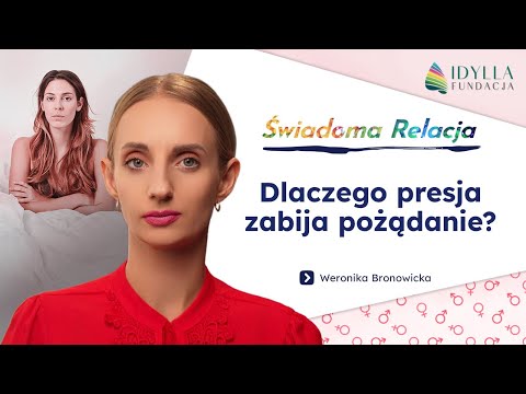 Dlaczego nie mam ochoty na seks? Libido jako sygnał, nie problem | Świadoma relacja