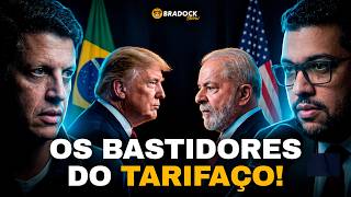 O BRADOCK EXPÕE INFORMAÇÕES EXCLUSIVAS SOBRE O TARIFAÇO DE TRUMP!