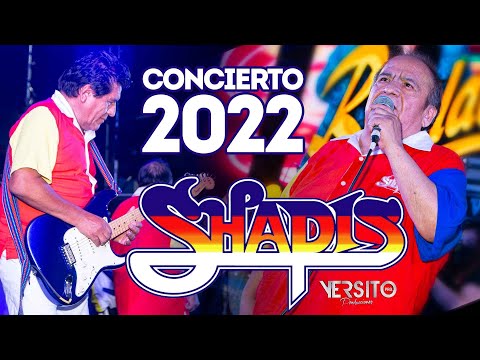 Los Shapis  - Gran Concierto Mix 2022