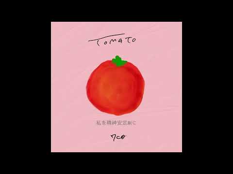 7co - TOMATO - (Lyric Video)