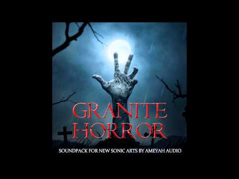 New Sonic Arts - Granite Horror by Ameyah Audio