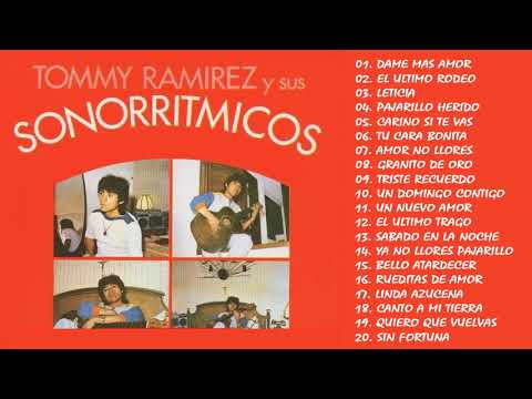 TOMMY RAMIREZ Y SUS SONORRITMICOS - 30 ÉXITOS INOLVIDABLES