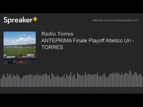 ANTEPRIMA Finale Playoff Atletico Uri - TORRES