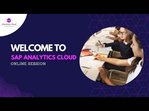 SAP Analytics Cloud Training (SAC) | Online Session-1 | Mentors Pool