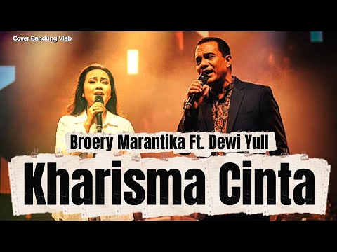 Kharisma Cinta - Broery Marantika Ft. Dewi Yull | Cover by Bandung Vlab
