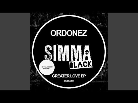 Greater Love (Original Mix)