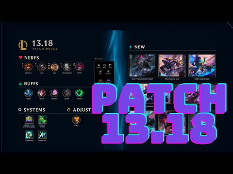 PATCH 13.18 NOTES, BRIAR RELEASE, BIG BARD CHANGES (LEAGUE OF LEGENDS)