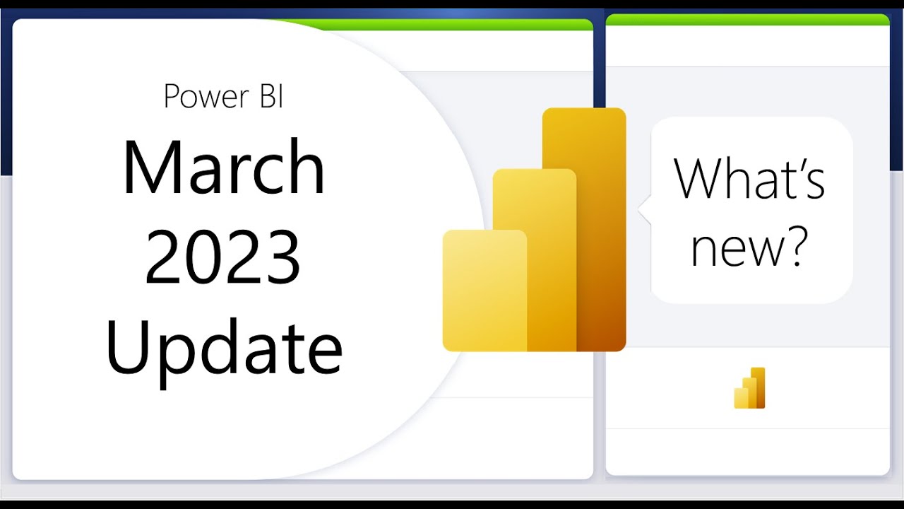 Power BI Update - March 2023