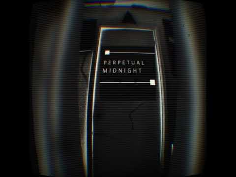 Perpetual Midnight - 1984