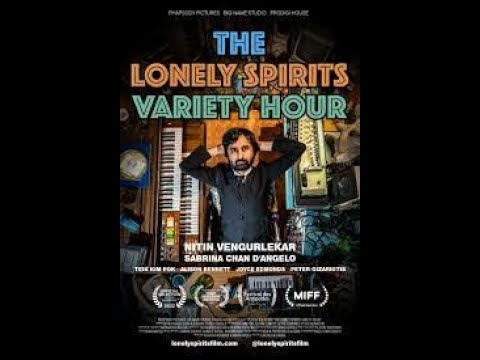 Q & A with Platon Theodoris, director and co-writer of the film: The Lonely Spirits Variety Hour.
