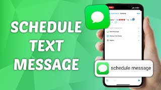 How to Schedule Text Message on iPhone