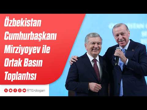 Özbekistan Cumhurbaşkanı Şevket Mirziyoyev ile Anlaşmaların İmza Töreni ve Ortak Basın Toplantısı