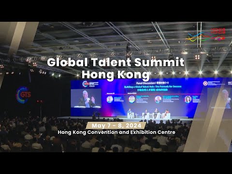 Global Talent Summit · Hong Kong