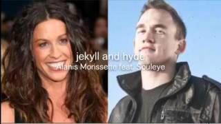 Alanis Morissette feat. Souleye - jekyll and hyde (bonus tr