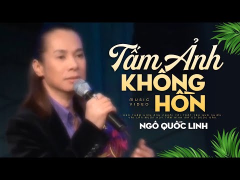 Tấm Ảnh Không Hồn - Ngô Quốc Linh - Nhạc Vàng Bolero Xưa Xuất Sắc Gây Nghiện