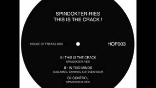 House Of Freaks 03 - B2 Spindokter Ries - Control