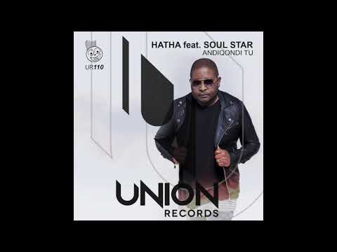 UR110 Hatha feat  Soul Star - Andiqondi Tu