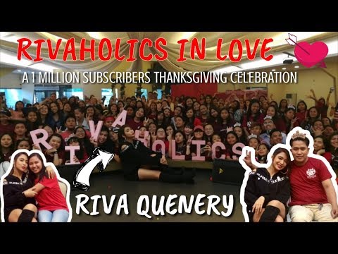 RIVA QUENERY: 1 MILLION SUBSCRIBERS THANKS GIVING CELEBRATION WITH RIVAHOLICS Video