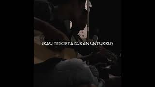 Download lagu kau tercipta bukan untukku (story wa) mp3