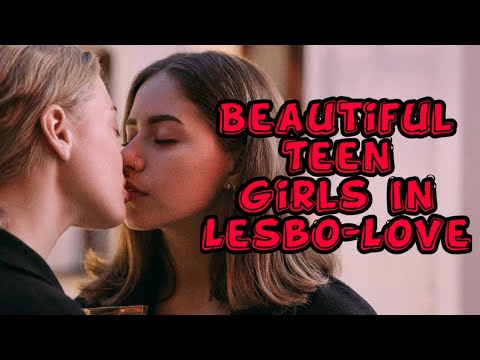 Beautiful Teen Girls In Lesbo-Love Shoot For Hollywood Film Industry