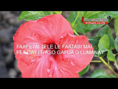 Sāmoa Capital Radio Tautua Mai Samoa - 14 Nov 2024