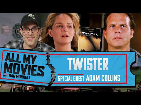 All My Movies: Twister (w/ Adam Collins)
