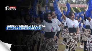 Download lagu Seribu Penari di Festival Budaya Lereng Merapi mp3