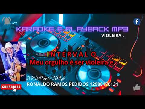 KARAOKÊ-  BRUNA VIOLA-   VIOLEIRA.