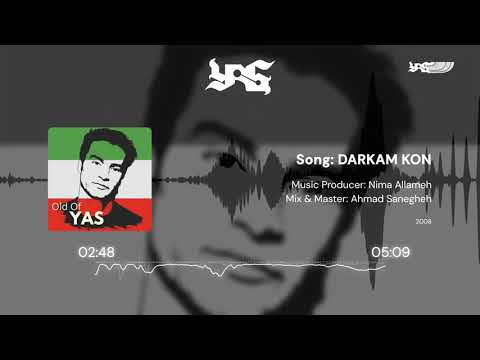 YAS - Darkam Kon | یاس - درکم کن