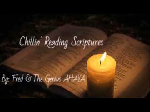Chillin Reading Scriptures/ by Fred & The Genius AHAYA{Hebrew Truth Music}