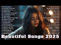 Beautiful Songs 2025 Beautiful Romantic Ballads Love Songs For The Heart
