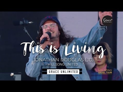 This Is Living - Hillsong United (Live at Caesarea)