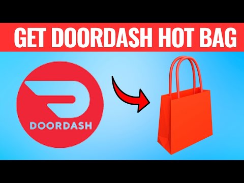 How To Get Doordash Hot Bag