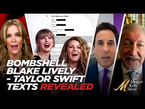 Bombshell New Texts Between Blake Lively and Taylor Swift Shed NEW Light, with Eiglarsh and Geragos