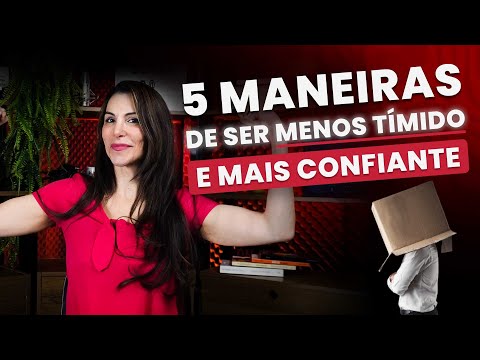 5 Maneiras de Ser Menos Tímido e Mais Confiante! | Clube da Fala - Curso de Oratória