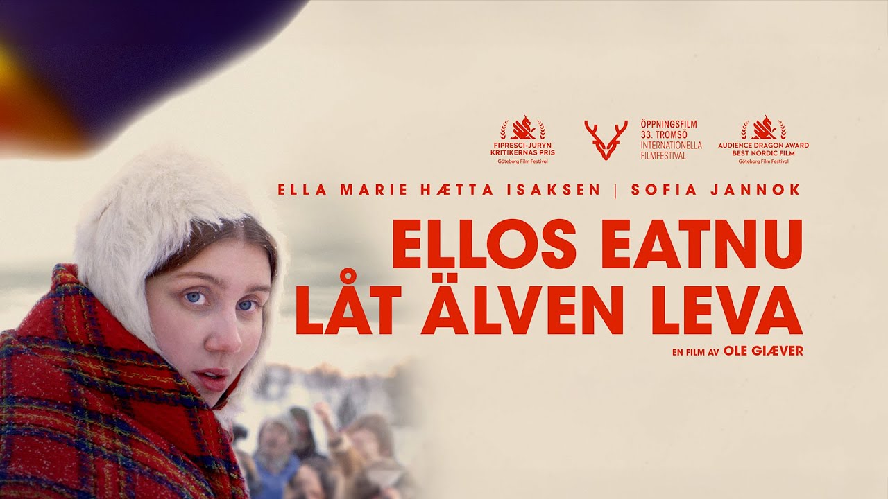 Trailer för Ellos eatnu - Låt älven leva