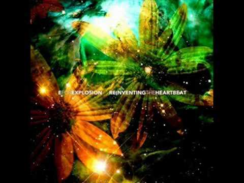 E For Explosion - Reinventing the Heartbeat