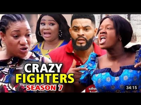 CRAZY FIGHTERS SEASON 8   Trending Hit Movie 2021 Latest Nigerian Nollywood Movie Full HD