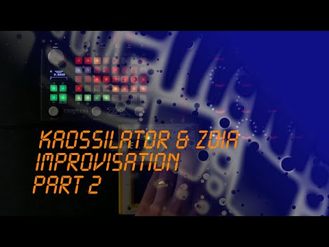 Music: Kaossilator and Zoia - Breaking the Fifth Wall Part 2