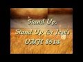 "Stand up Stand up for Jesus" UMH514 with lyrics