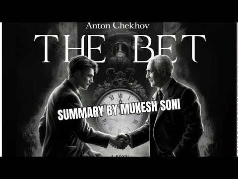 The Bet :Story by Anton Chekhov : Summary : 1st sem. BCA -English - Bangalore University