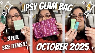 ✨3 FULL SIZE ITEMS✨Ipsy Glam Bag October 2025 l Unboxing & First Impressions (Paid/Not PR)